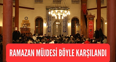 Ramazan Müjdesi Böyle Karşılandı
