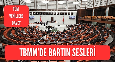 TBMM’de Bartın Sesleri
