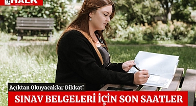 Açıktan Okuyacaklar İçin Son Saatler