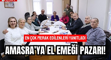 AMASRA’YA EL EMEĞİ PAZARI!