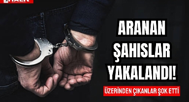 Aranan Şahıslar Yakalandı!