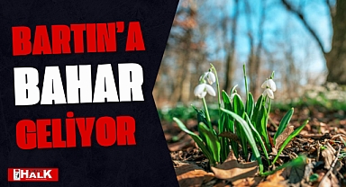 Bartın’a Bahar Geliyor