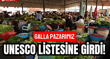 Bartın Galla Pazarı, UNESCO'ya Girdi!