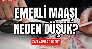Emekli Maaşı Neden Düşük?