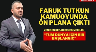Faruk Tutkun Kamuoyunda Ön Plana Çıktı