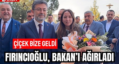 FIRINCIOĞLU, BAKAN’I AĞIRLADI