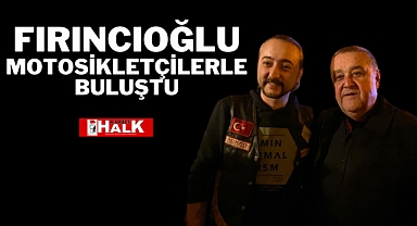 Fırıncıoğlu, Motosikletçilerle Buluştu