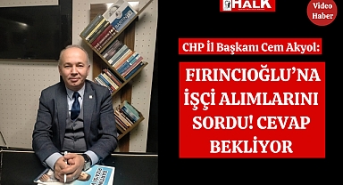 Fırıncıoğlu'ndan Cevap Bekliyor