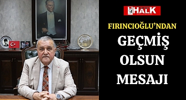Fırıncıoğlu’ndan Geçmiş Olsun Mesajı