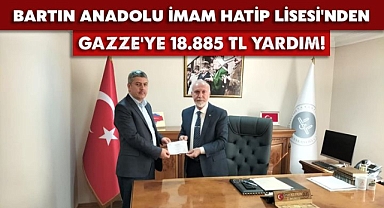 GAZZE'YE 18 BİN TL YARDIM!
