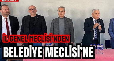İl Genel Meclisi’nden Belediye Meclisi’ne