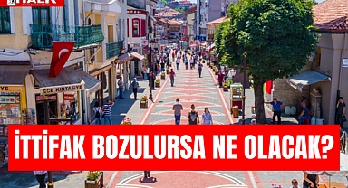 İttifak Bozulursa Ne Olacak?
