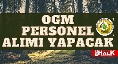 OGM Personel Alımı Yapacak