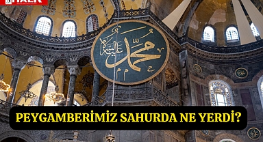 Peygamberimiz Sahurda Ne Yerdi?