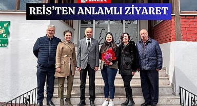 Reis'ten Anlamlı Ziyaret