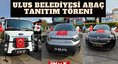 Ulus Belediyesi araç tanıtım töreni