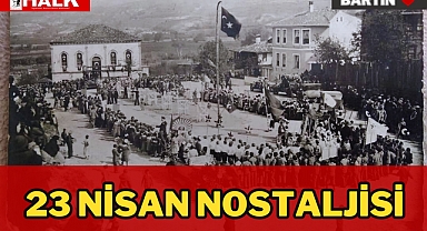 23 NİSAN NOSTALJİSİ