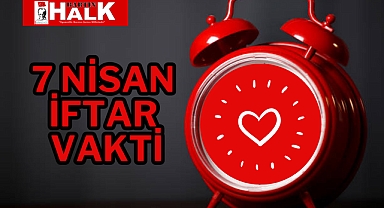 7 Nisan İftar Vakti