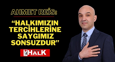 Ahmet Reis Seçim Sonucunu Değerlendirdi