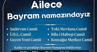 Ailece Bayram Namazına Davet