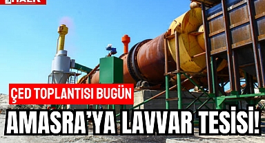 AMASRA’YA LAVVAR TESİSİ!