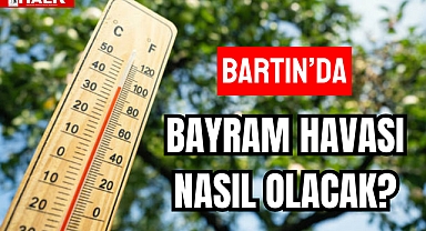 Bartın'da Bayram Havası Nasıl Olacak?