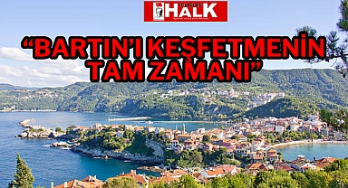 Bartın’ı keşfetmenin tam zamanı!