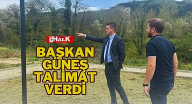 Başkan Güneş Talimat Verdi