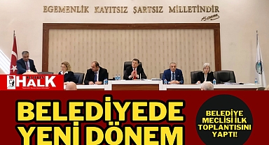 Belediye'de Yeni Dönemin İlk Toplantısı