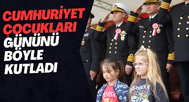 ÇOCUKLAR, GÜNLERİNİ BÖYLE KUTLADI