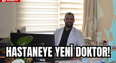 Hastaneye Yeni Doktor!