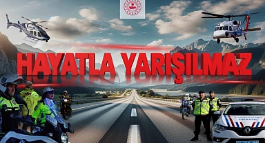 Hayatla Yarışılmaz!