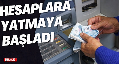 Hesaplara Yatmaya Başladı!