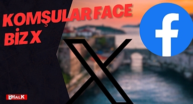 KOMŞULAR FACE BİZ X