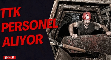 TTK Personel Alıyor!
