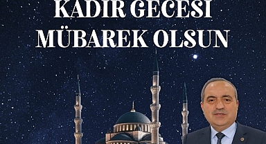 Uzun'dan Kadir Gecesi Mesajı