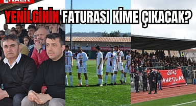 YENİLGİNİN FATURASI KİME ÇIKACAK?