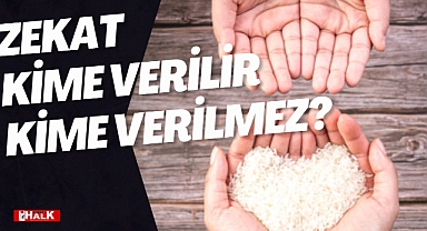 ZEKAT KİMLERE VERİLİR KİMLERE VERİLMEZ?