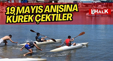 19 Mayıs Anısına Kürek Çektiler