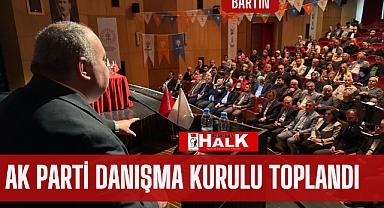 AK PARTİ DANIŞMA KURULU TOPLANTISI