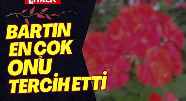 Bartın En Çok Onu Tercih Etti
