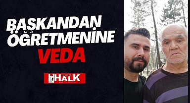 BAŞKANDAN ÖĞRETMENİNE VEDA
