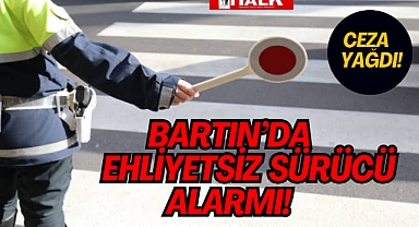 EHLİYETSİZ SÜRÜCÜ ALARMI!