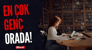 EN ÇOK GENÇ ORADA