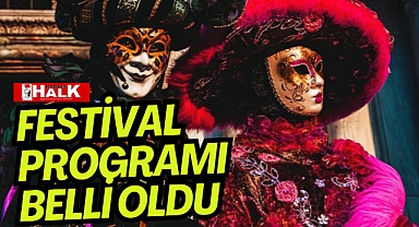 FESTİVAL PROGRAMI BELLİ OLDU