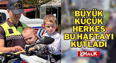 HERKES BU HAFTAYI KUTLADI
