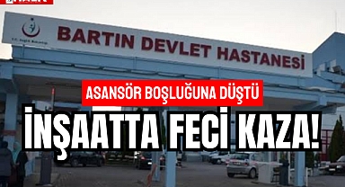 İNŞAATTA FECİ KAZA!