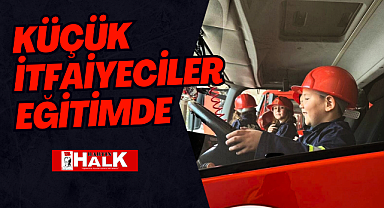 Küçük İtfaiyeciler Eğitimde