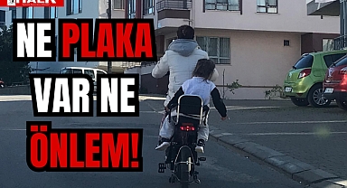 NE PLAKA VAR NE ÖNLEM!