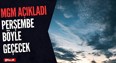 PERŞEMBE BÖYLE GEÇECEK!